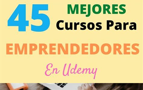 Mejora tus habilidades empresariales con cursos esenciales y lleva tu emprendimiento al siguiente nivel en México.