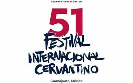 Celebra el regreso del Festival Cervantino: 2,500 espectáculos y artistas de 31 países en Guanajuato, impulsando cultura y economía local. ¡No te lo pierdas!