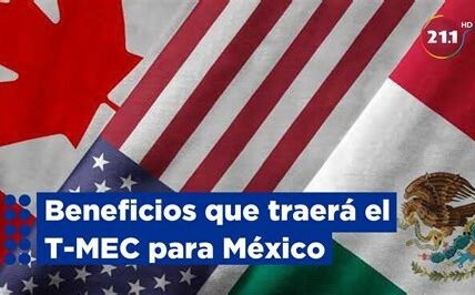 El T-MEC fortalece la economía trilateral, mejora condiciones laborales y fomenta la competitividad internacional, beneficiando a México, Estados Unidos y Canadá en tiempos de incertidumbre global.