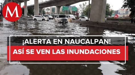 Lluvias intensas inundan Naucalpan y Tlalnepantla, creando caos vial. Autoridades y emergencias trabajan para mitigar riesgos y prevenir futuras afectaciones. Mantente informado y evita traslados innecesarios.