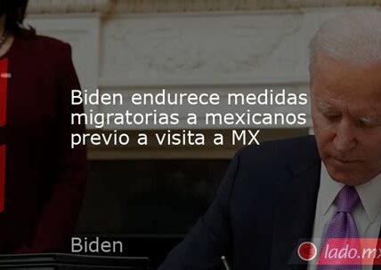 Biden endurece la política migratoria, generando preocupación entre migrantes y defensores de derechos humanos ante posibles deportaciones de familias completas.