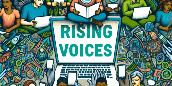 Rising Voices empodera comunidades marginalizadas, brindándoles herramientas digitales para contar sus historias y visibilizar sus culturas en un mundo interconectado.